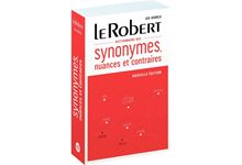 Dictionnaire Robert des synonymes, nuances et  contraires