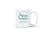 Mug Stan prince charmant superman