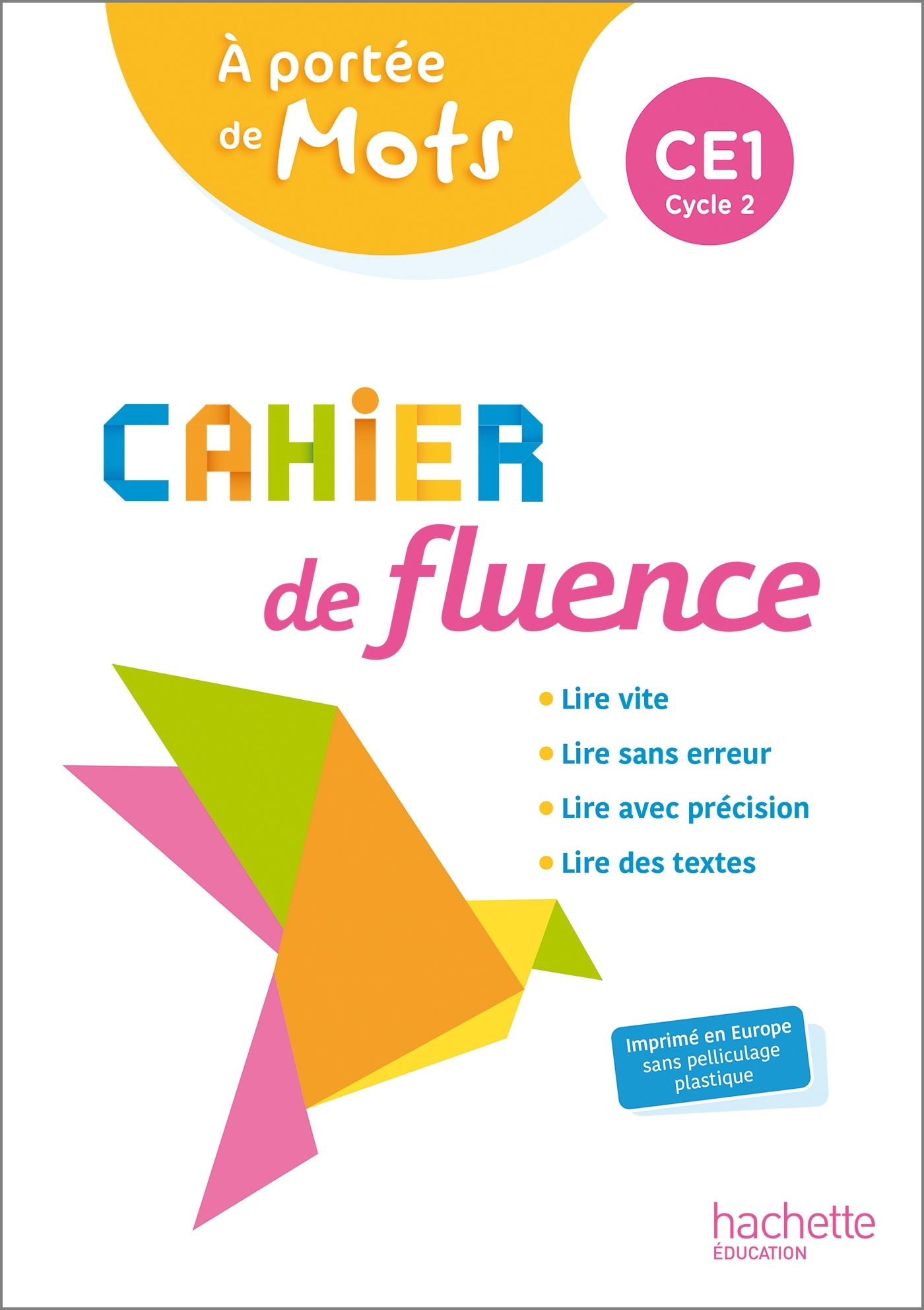 Image de  A portée de mots CE1, cycle 2 : cahier de fluence 
