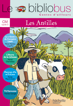 Image de  Le bibliobus n° 27 cm - contes des antilles - livre de l'élève -... 
