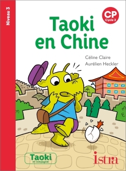 Ref. 9782014006124, Taoki et compagnie CP - taoki en chine - album niveau 3 - edition 2020