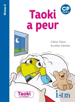 Ref. 9782014006148, Taoki et compagnie CP - taoki a peur - album niveau 2 - edition 2020