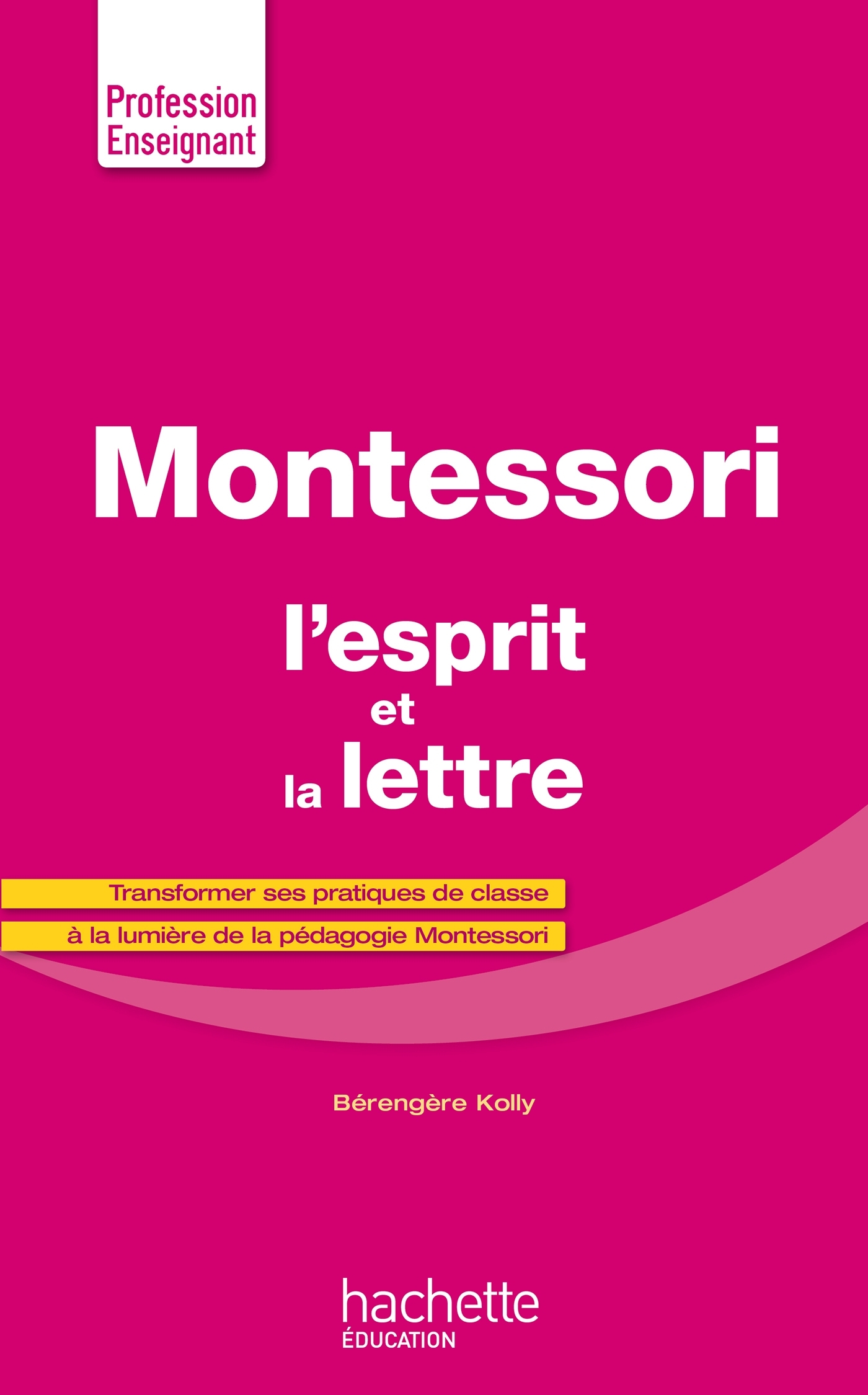 Ref. 9782017037347, Montessori, l'esprit et la lettre