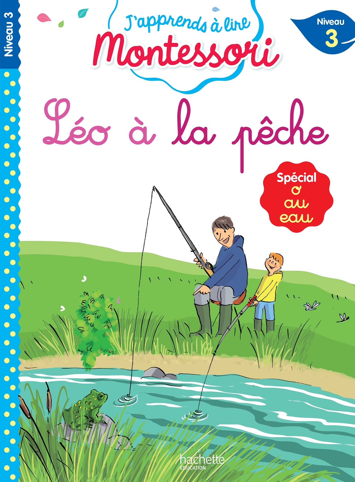 Ref. 9782017076230, Léo à la pêche, niveau 3 - j'apprends à lire montessori