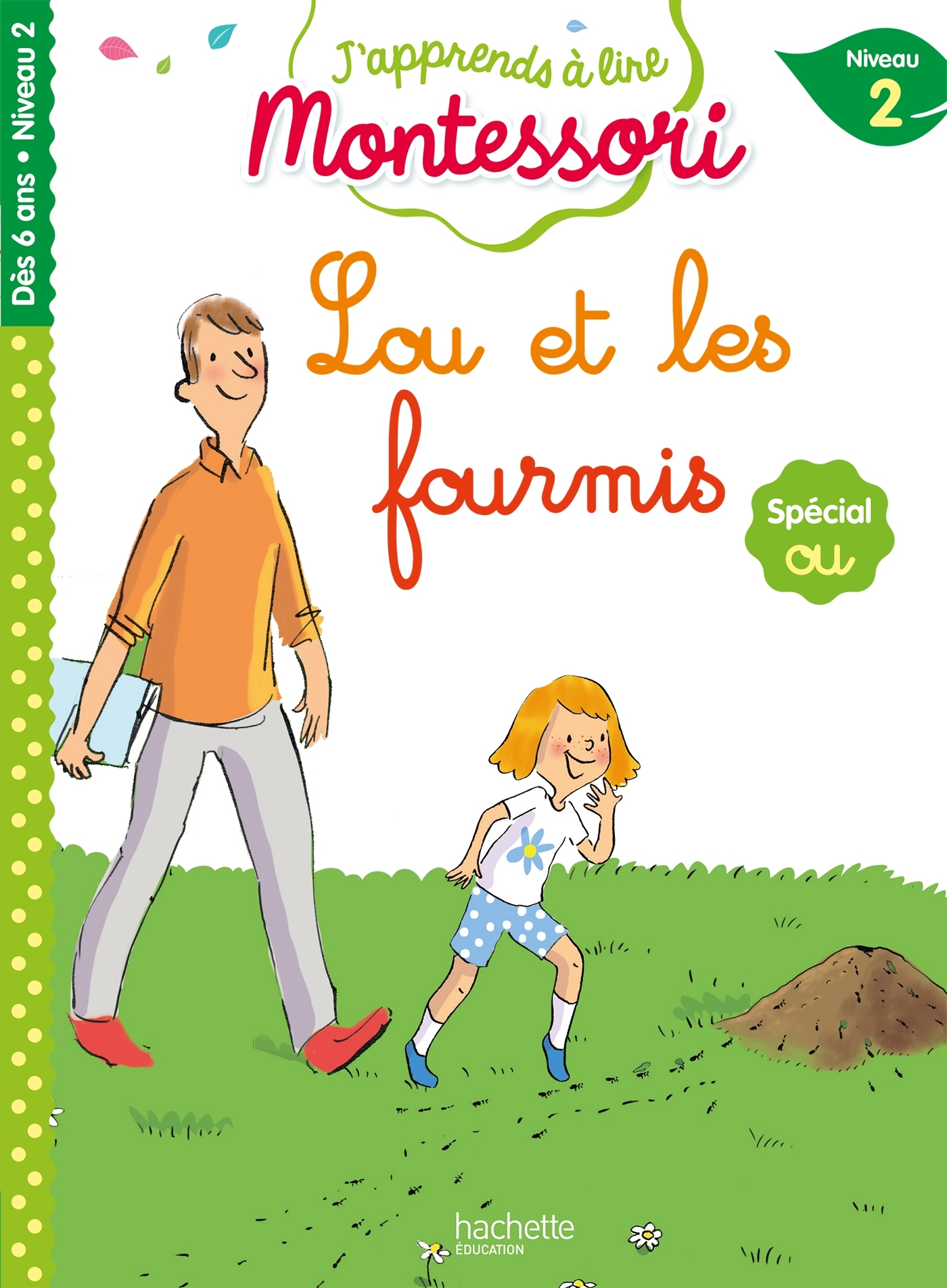 Ref. 9782017080732, Lou et les fourmis, niveau 2 - j'apprends à lire montessori