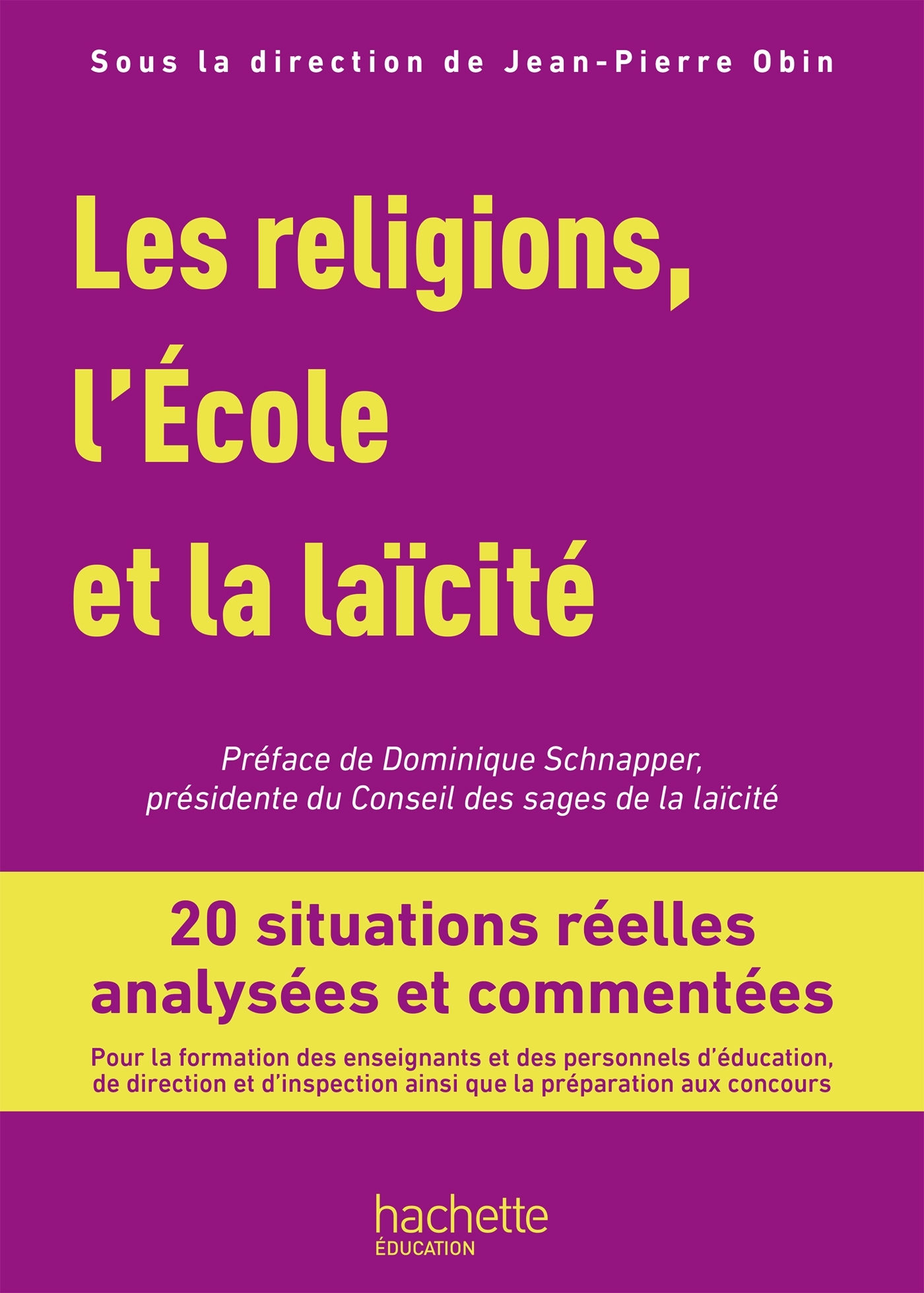 Ref. 9782017099178, Les religions, l'école et la laïcité - ed. 2019