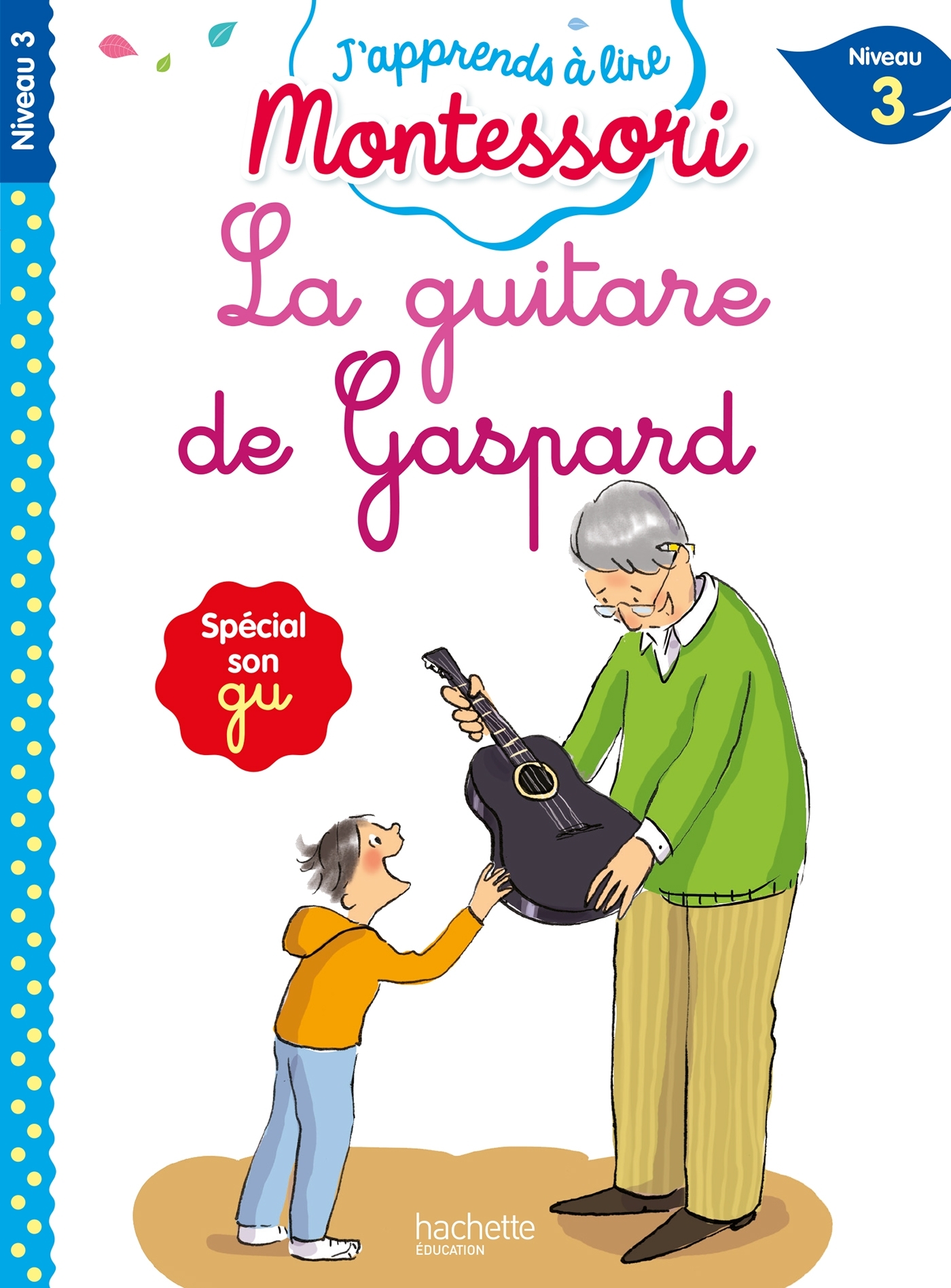Ref. 9782017122838, La guitare de gaspard, niveau 3 - j'apprends à lire montessori