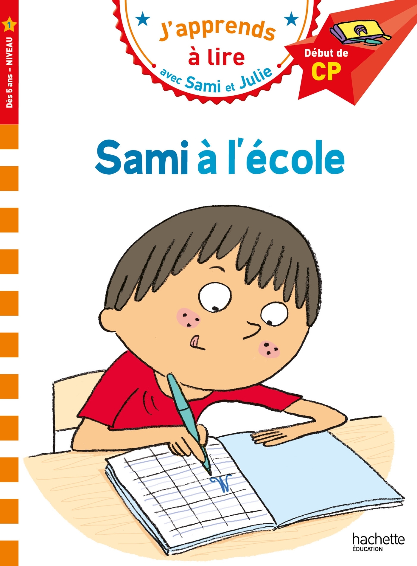Ref. 9782017123170, Sami et julie CP niveau 1 sami à l'école