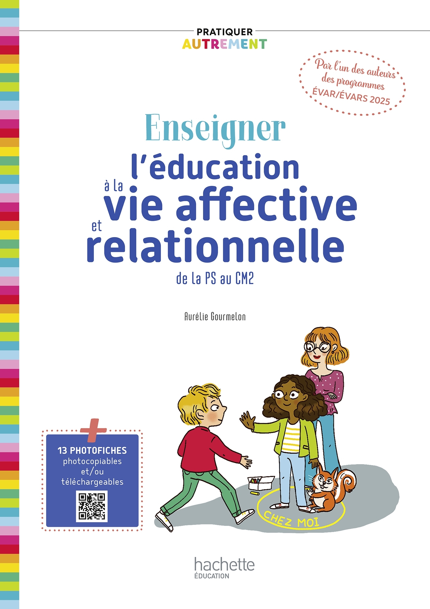 Image de  Pratiquer autrement enseigner l'éducation à la vie affective et... 