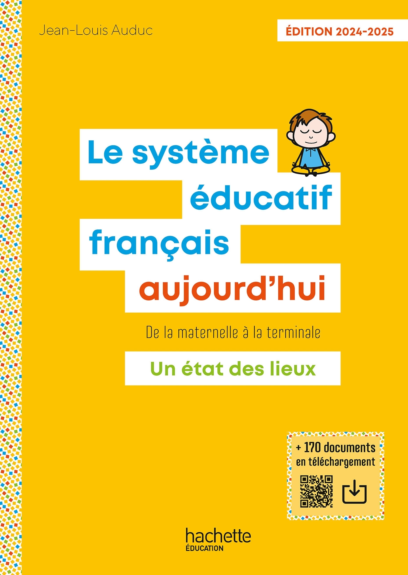 Image de  Le système éducatif français aujourd'hui - ed. 2024-2025 