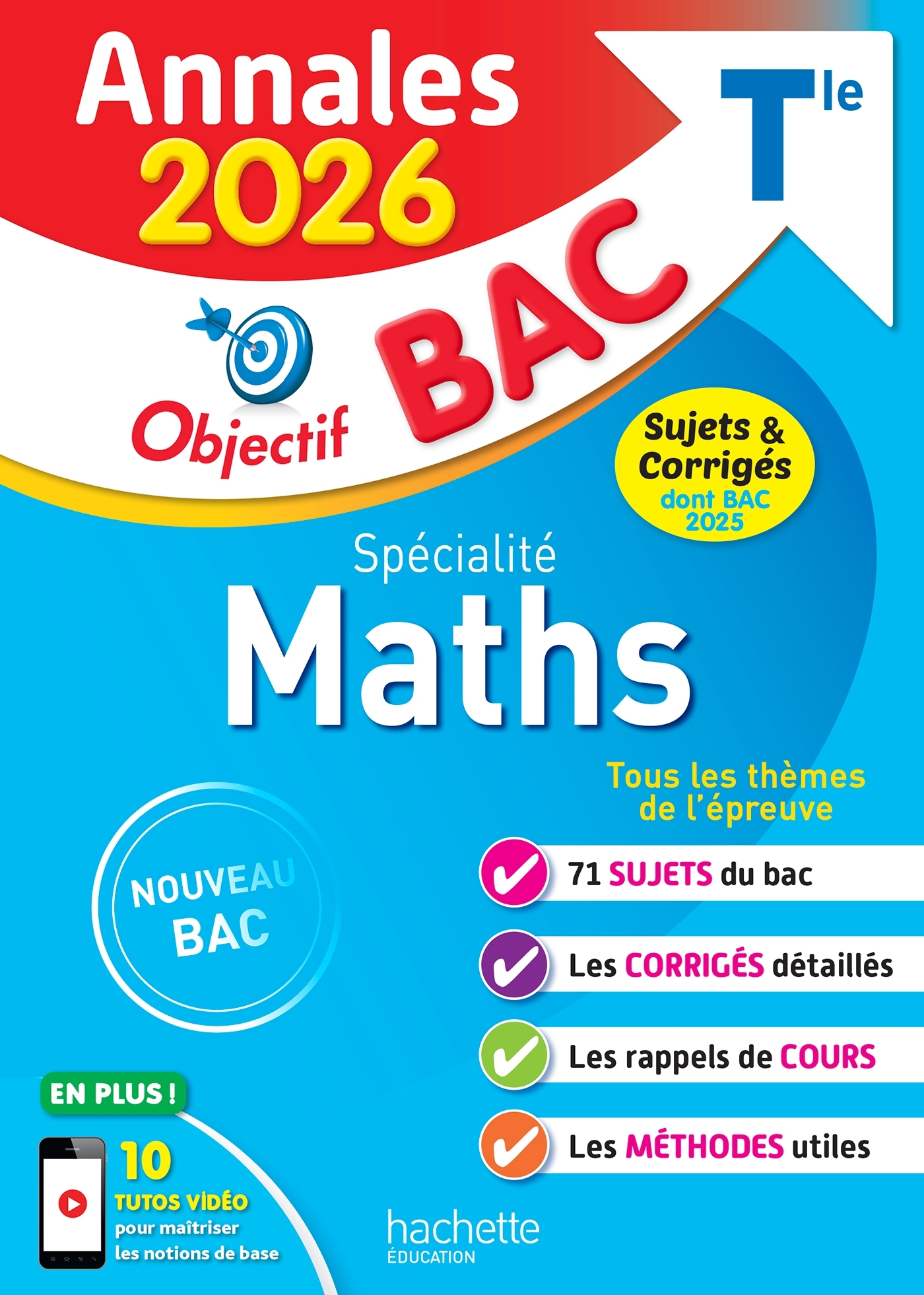 Image de  Annales objectif bac 2026 - spécialité maths tle - sujets et corrigés 