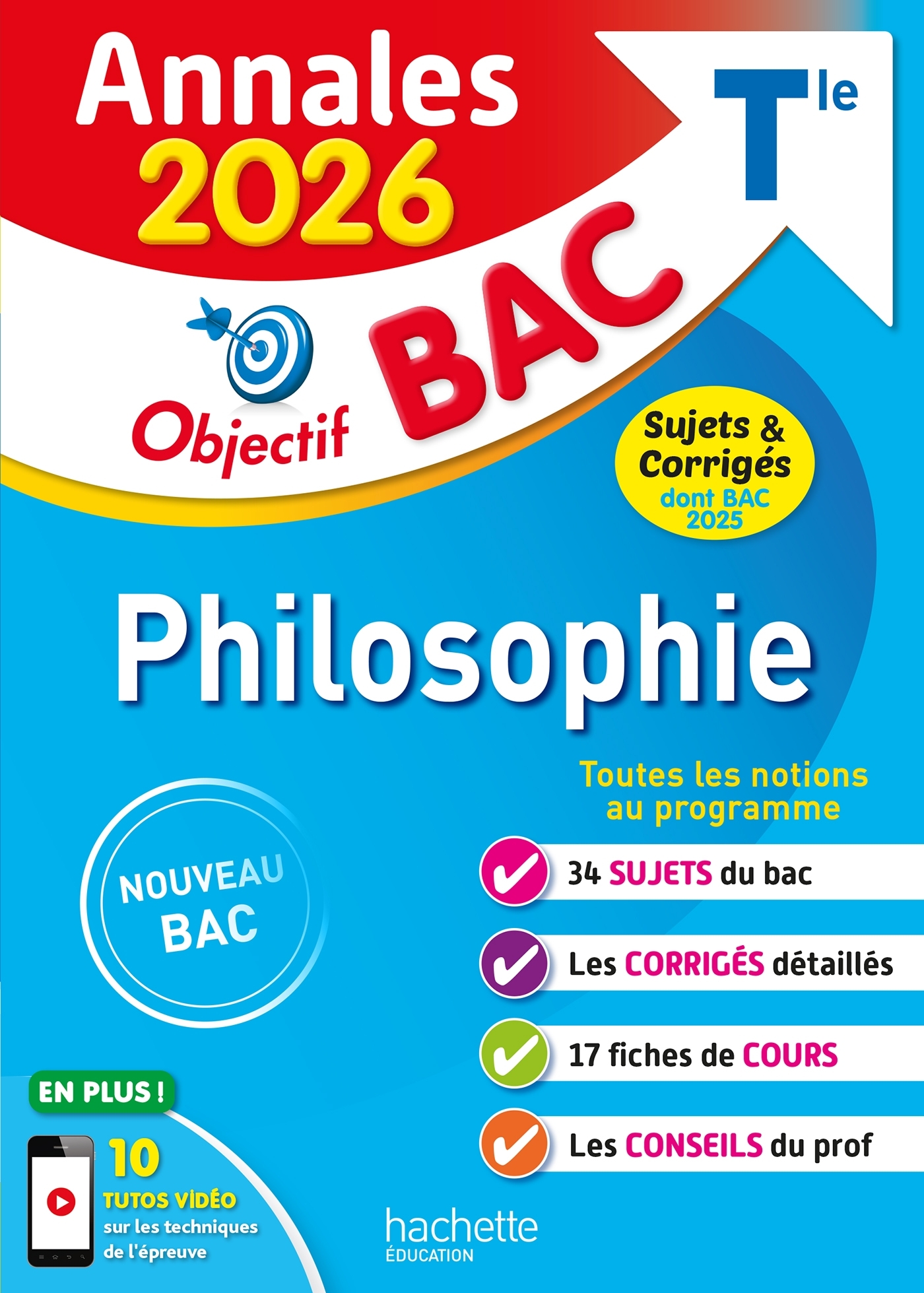 Image de  Annales objectif bac 2026 - philosophie tle - sujets et corrigés 