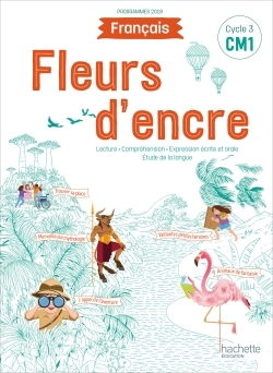 Ref. 9782017872597, Fleurs d'encre français CM1 - livre élève - edition 2020