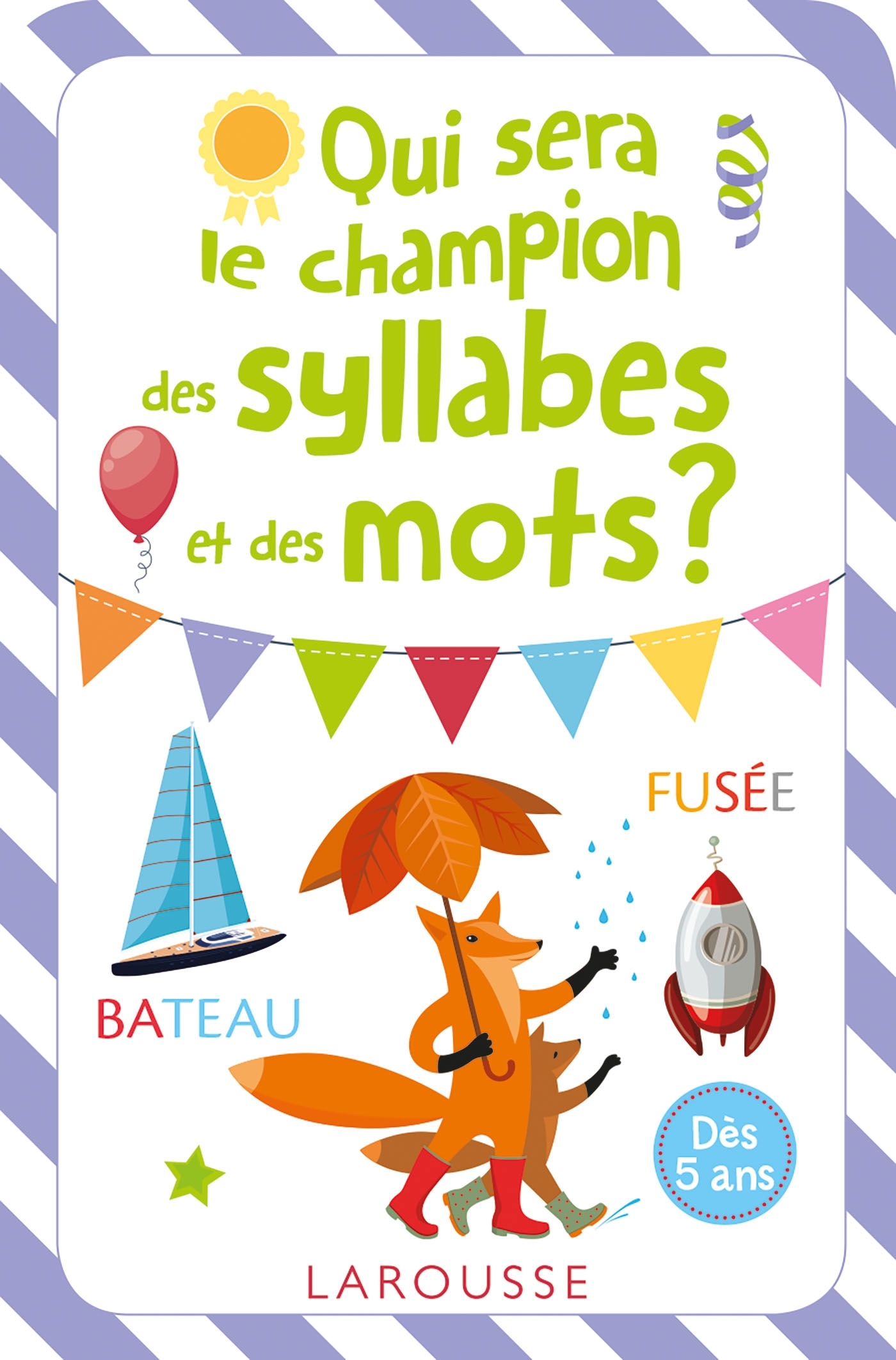 Ref. 9782035957115, Qui sera le champion des syllabes et des mots ?