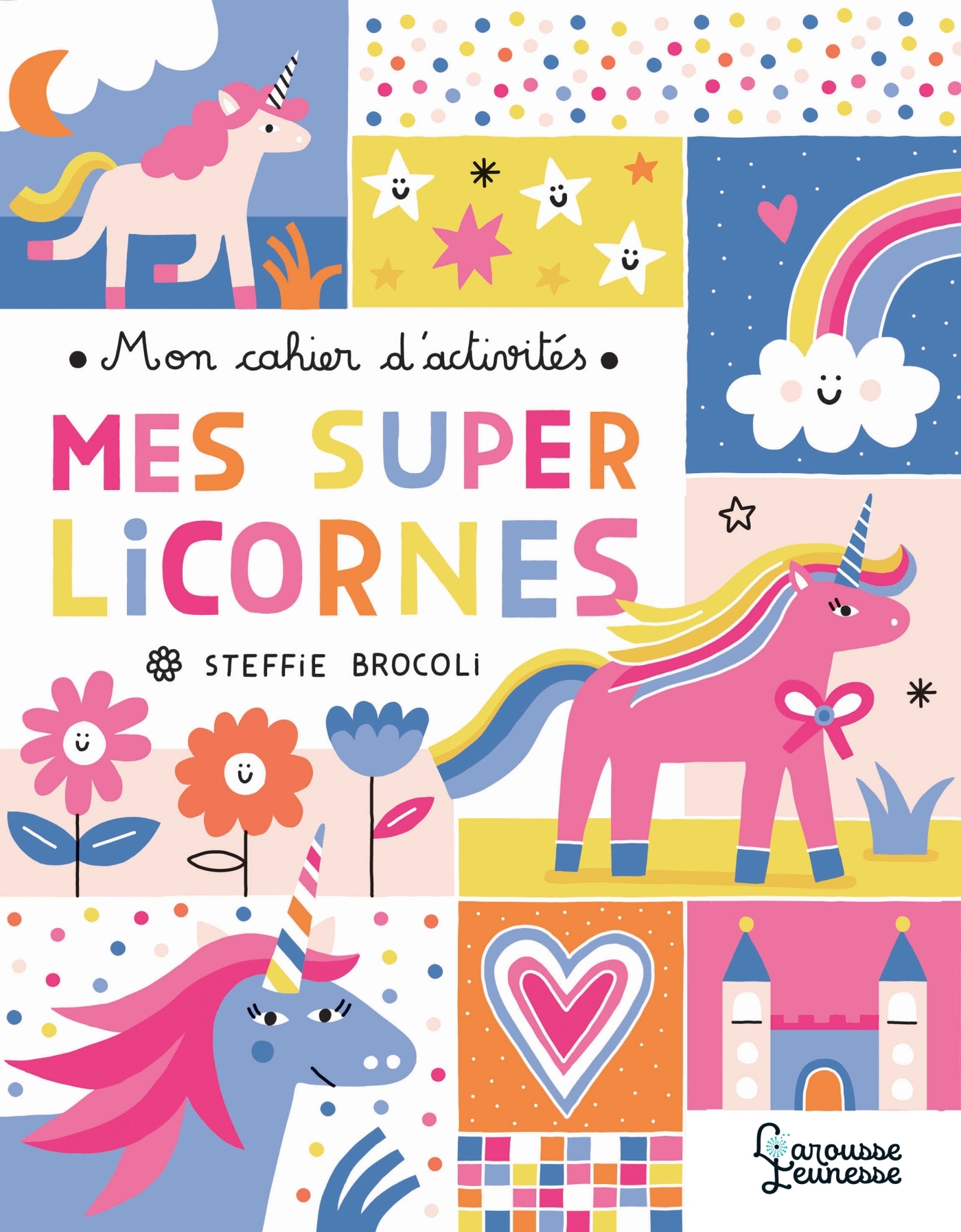 Ref. 9782035958754, Mon cahier d'activités - mes super licornes
