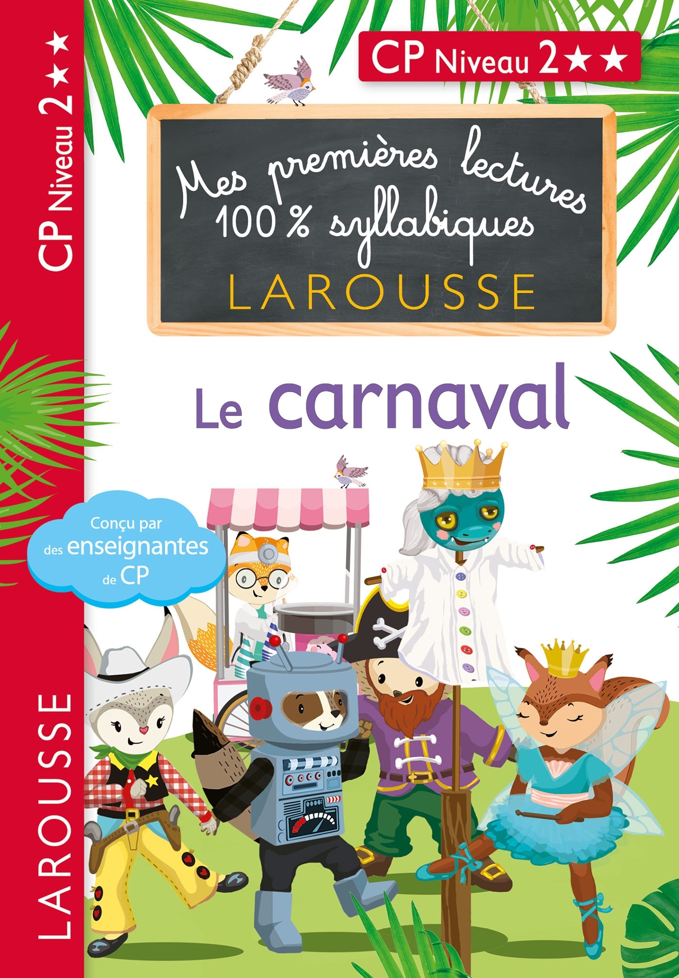 Ref. 9782035981271, Mes premières lectures 100 % syllabiques niveau 2 - le carnaval