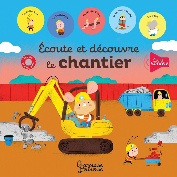 Ref. 9782035985699, Ecoute et découvre le chantier
