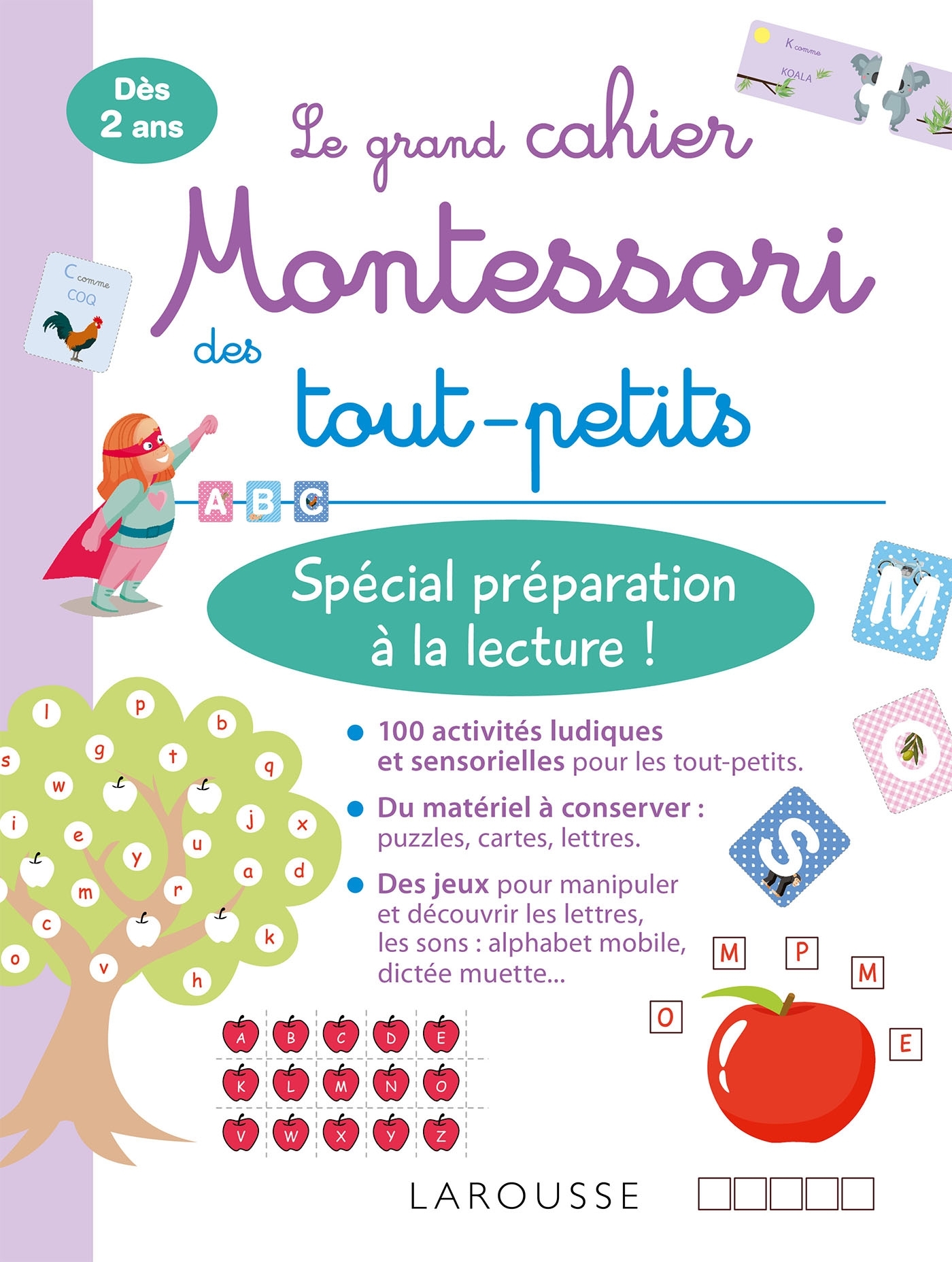 Ref. 9782035991676, Mon grand cahier montessori des tout-petits spécial préparation à...