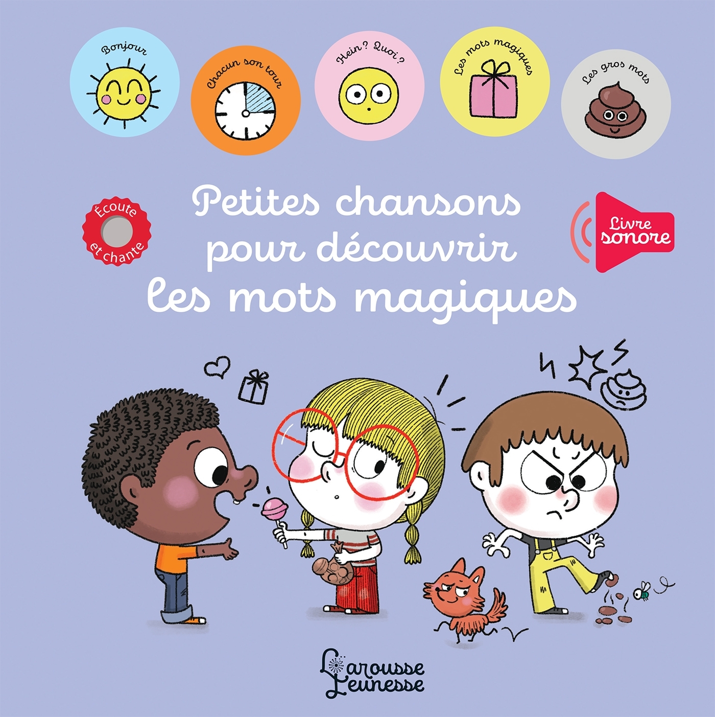 Image de  Petites chansons pour découvrir les mots magiques 