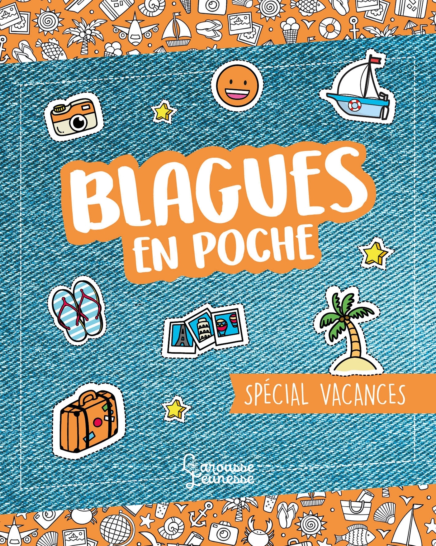 Image de  Blagues en poche : spécial vacances 