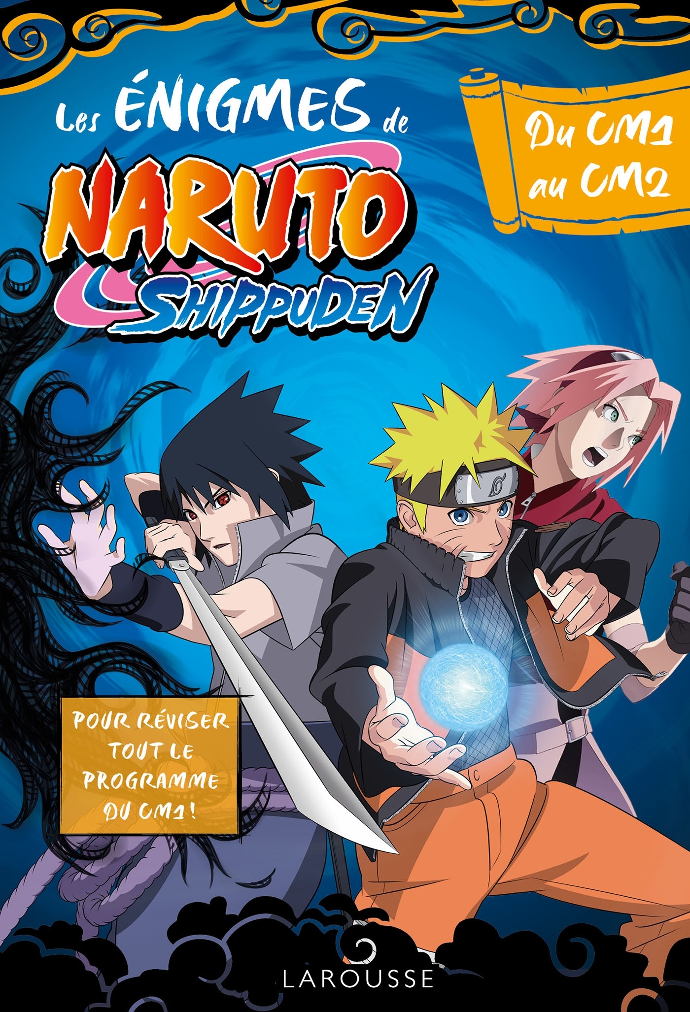 Image de  Les énigmes de Naruto Shippuden : du CM1 au CM2 