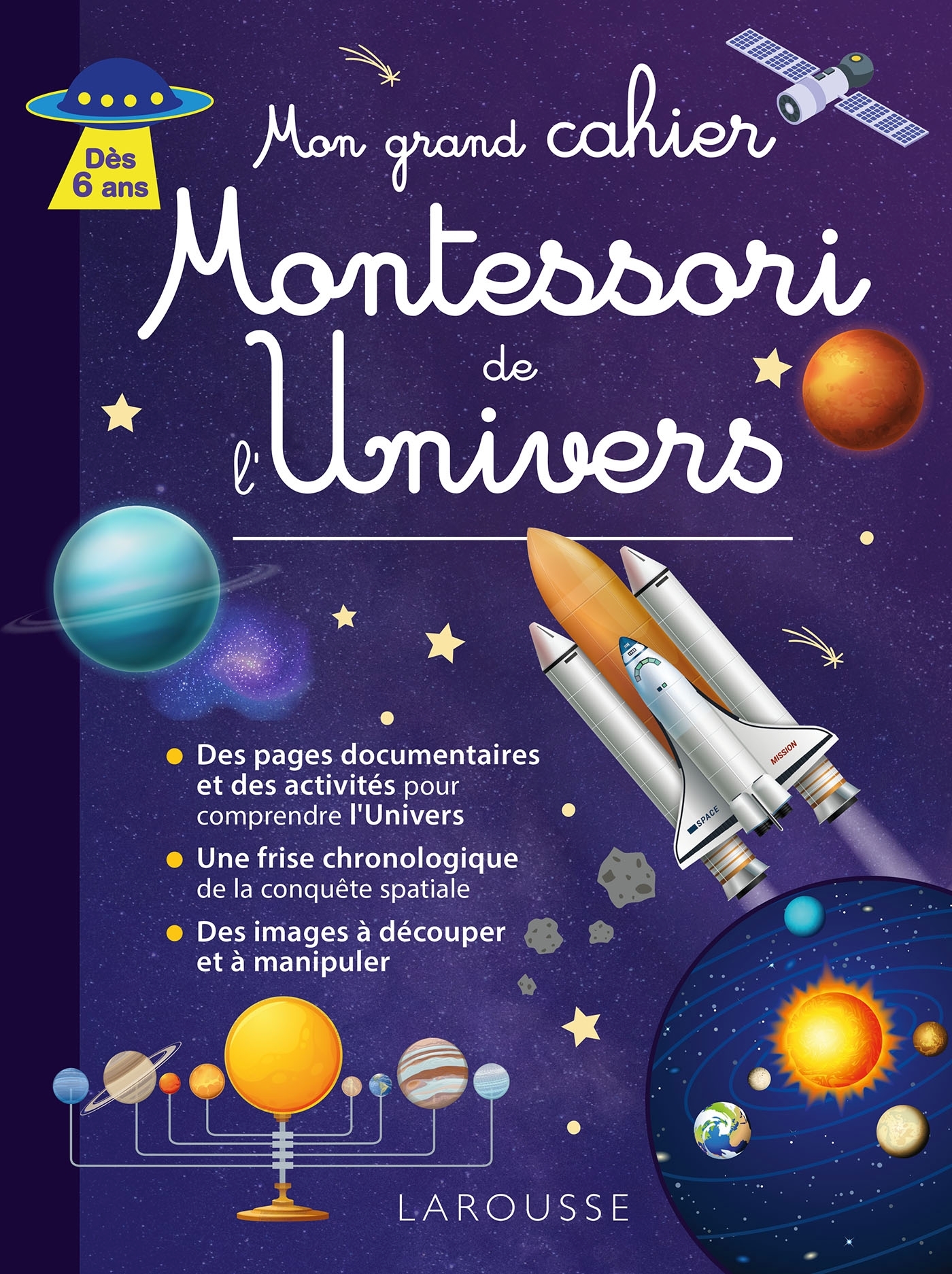 Image de  Mon grand cahier Montessori de l'Univers : dès 6 ans 