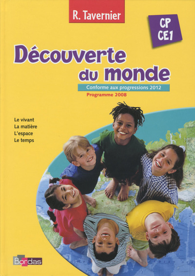 Ref. 9782047320563, Découverte du monde CP/CE1 - tavernier - 2013 nouvelle édition -...