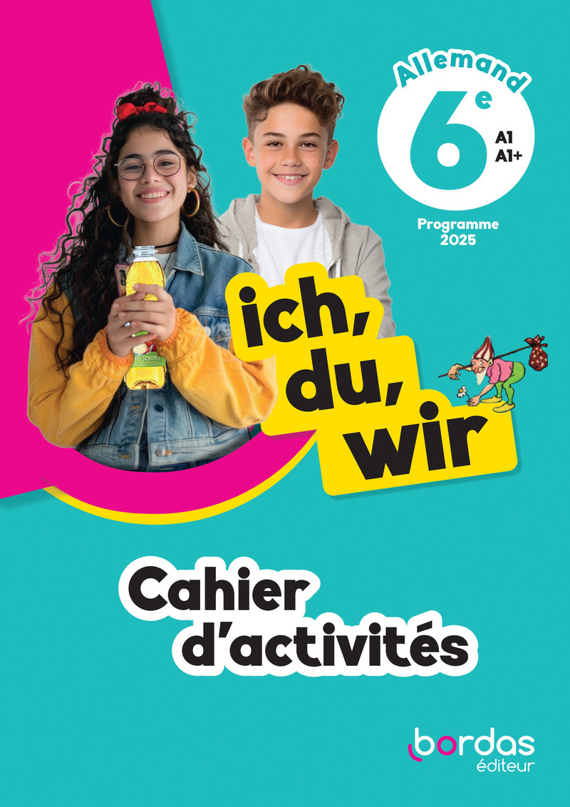 Image de  Ich, du, wir - allemand 6E - 2025 - cahier d'activités - élève 