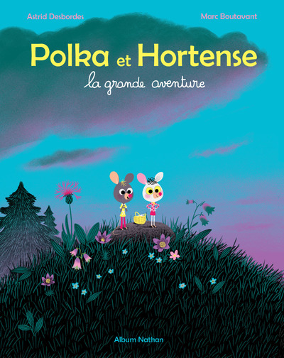 Image de  La Grande Aventure - Polka Et Hortense - Album Dès 4 Ans 
