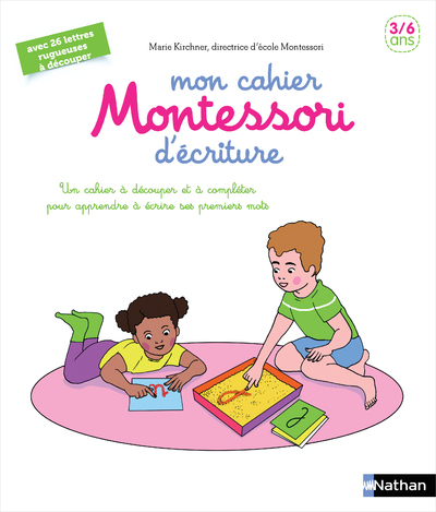 Image de  Mon Cahier Montessori D'Écriture - 3/6 Ans 