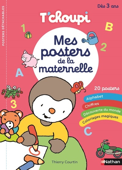 Image de  T'choupi - mes posters de la maternelle 