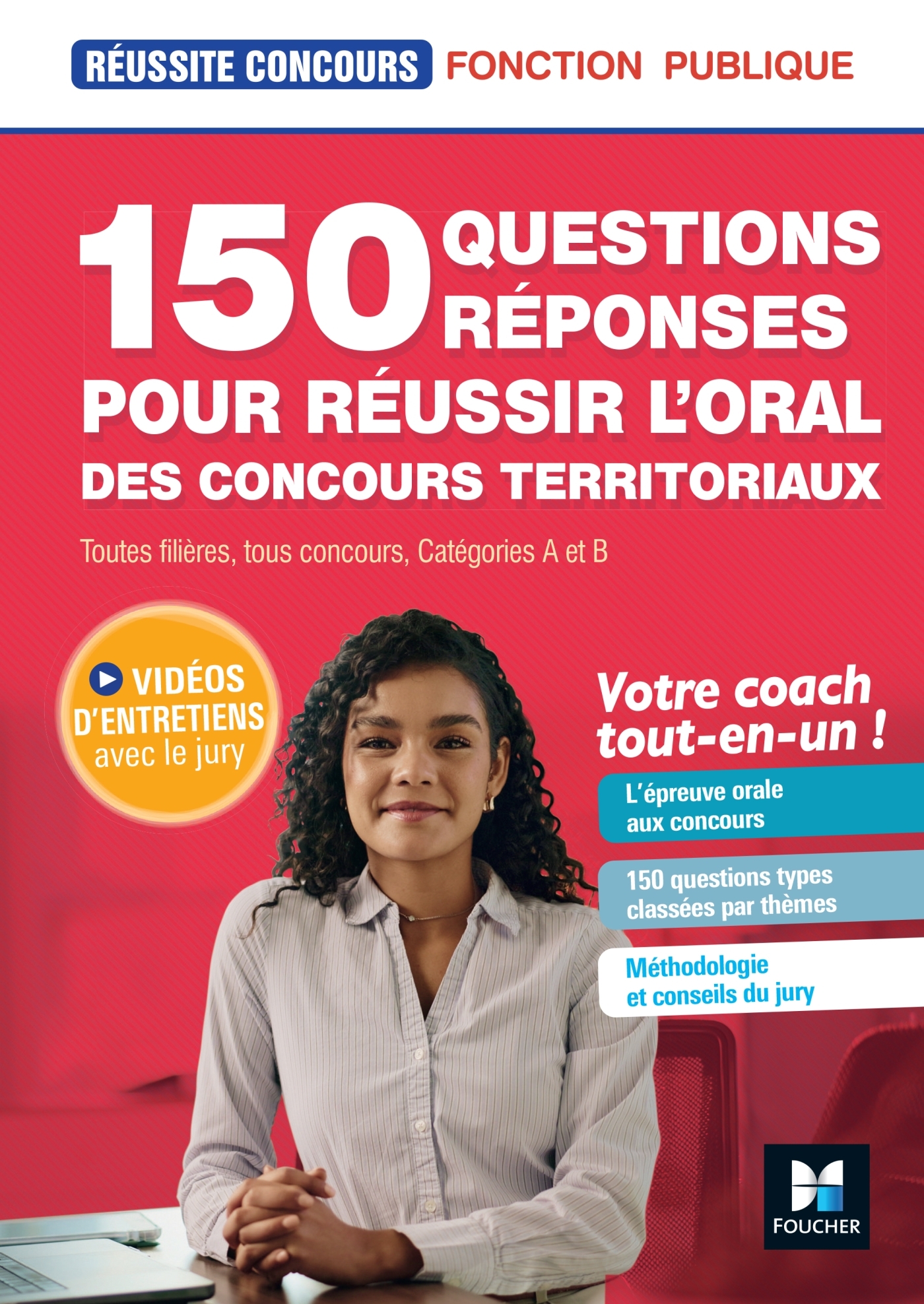 Image de  Réussite concours - 150 questions/réponses pour l'oral - concours... 