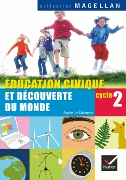 Image de  Magellan education civique et découverte du monde cycle 2 éd. 2008... 
