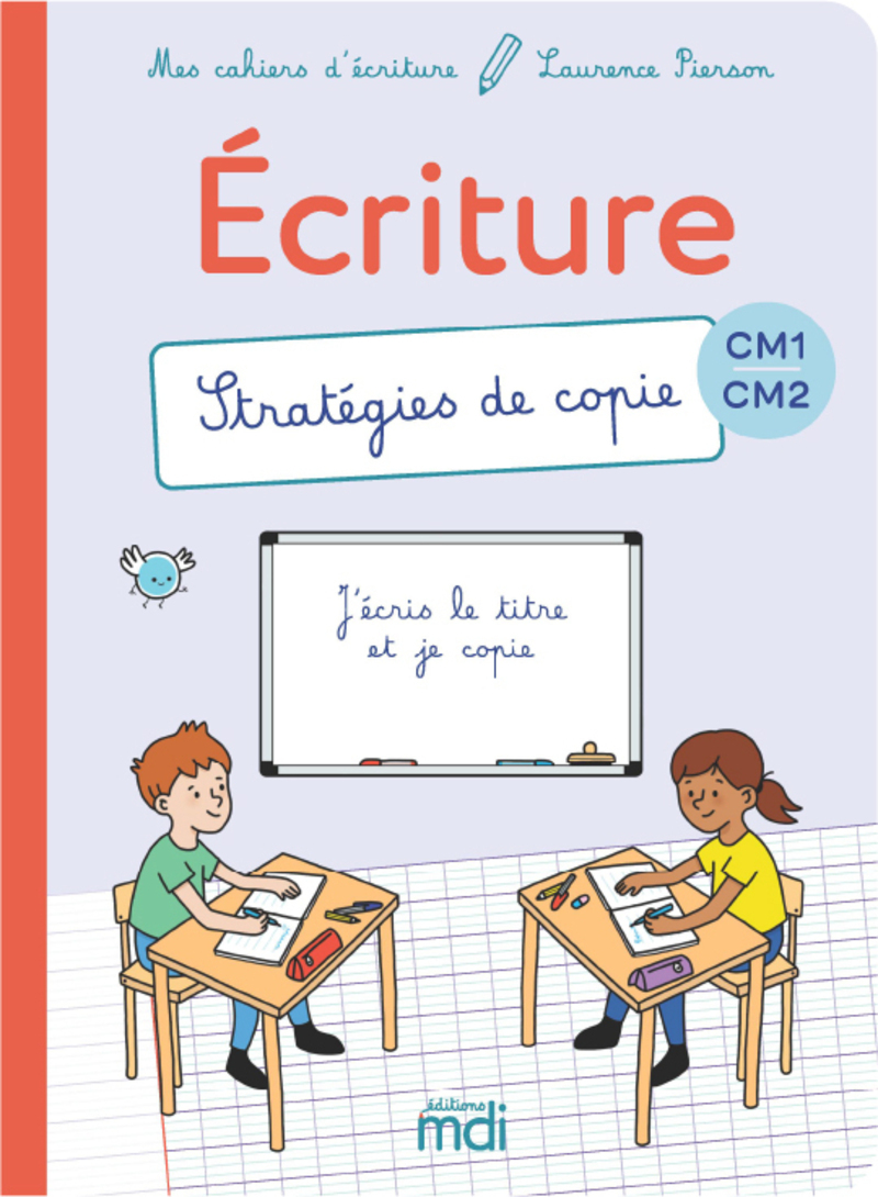 Image de  Mes cahiers d'ecriture - cm - stratégies de copie 