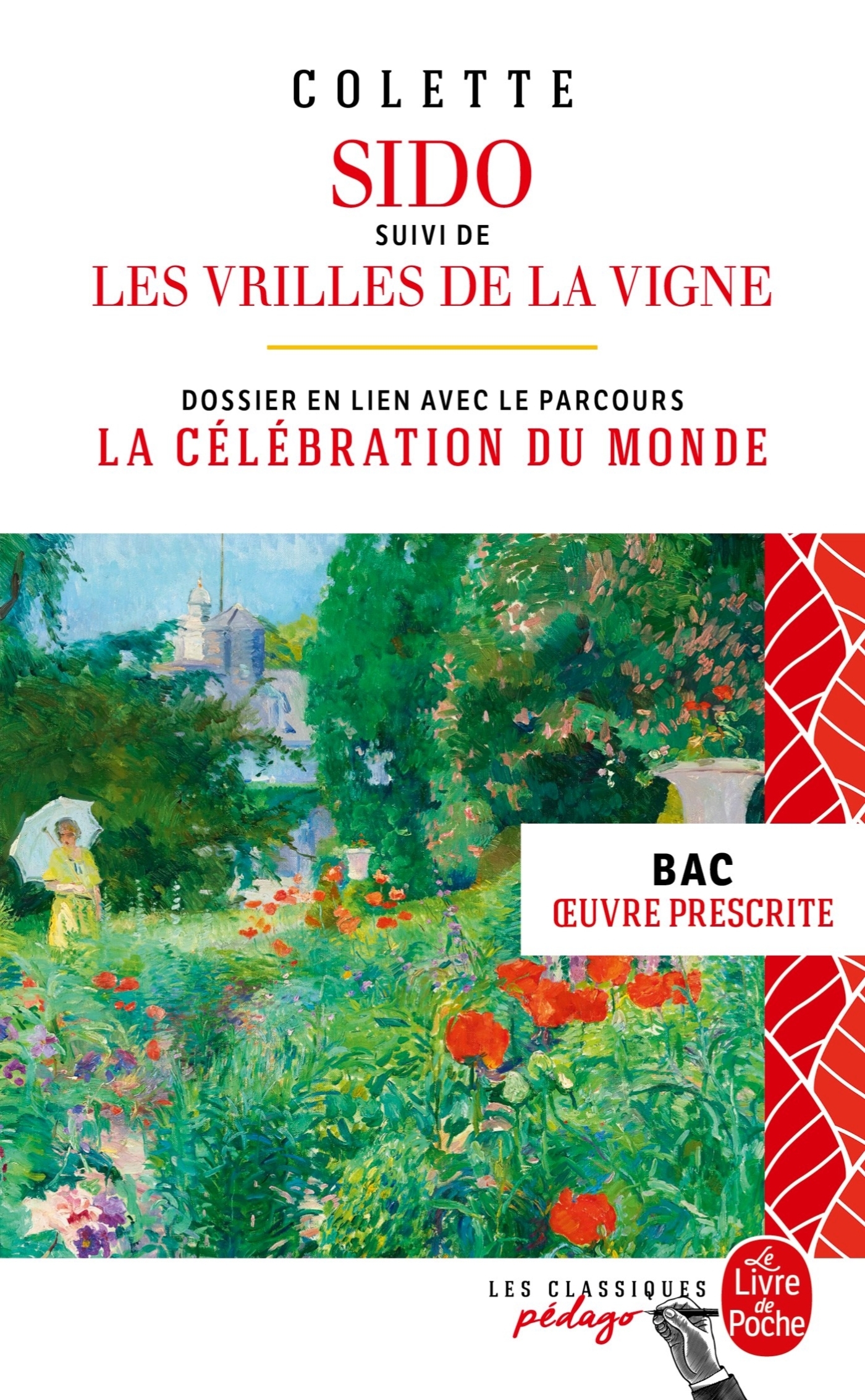 Image de  Sido suivi de les vrilles de la vigne - edition pédagogique... 