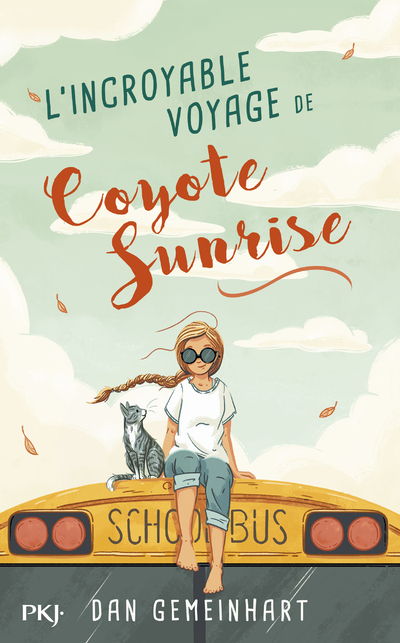 Image de  L'incroyable voyage de coyote sunrise 