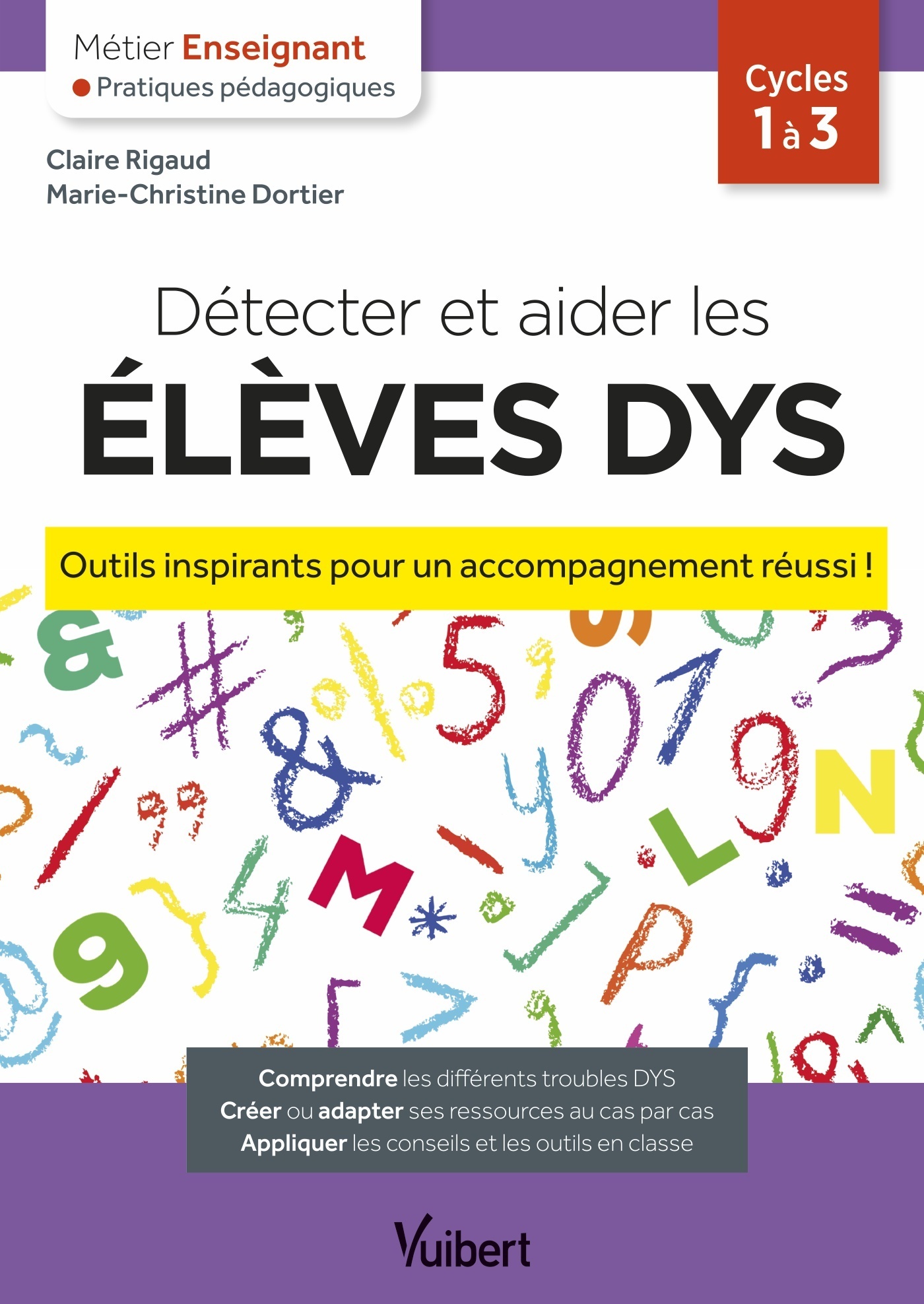 Image de  Détecter Et Aider Les Élèves Dys 