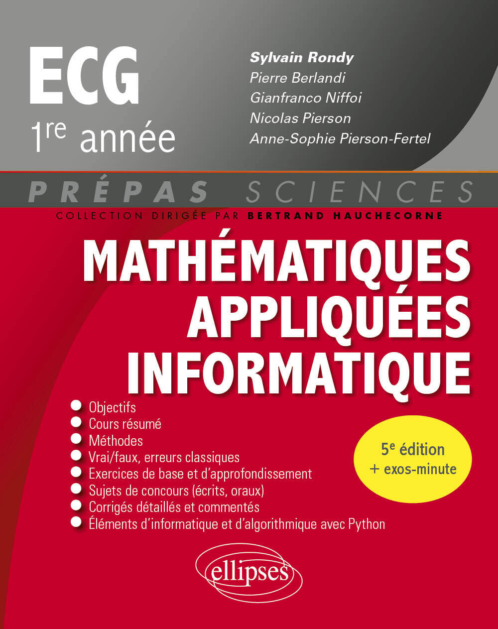 Image de  Mathématiques appliquées - informatique - prépas ecg 1re année 