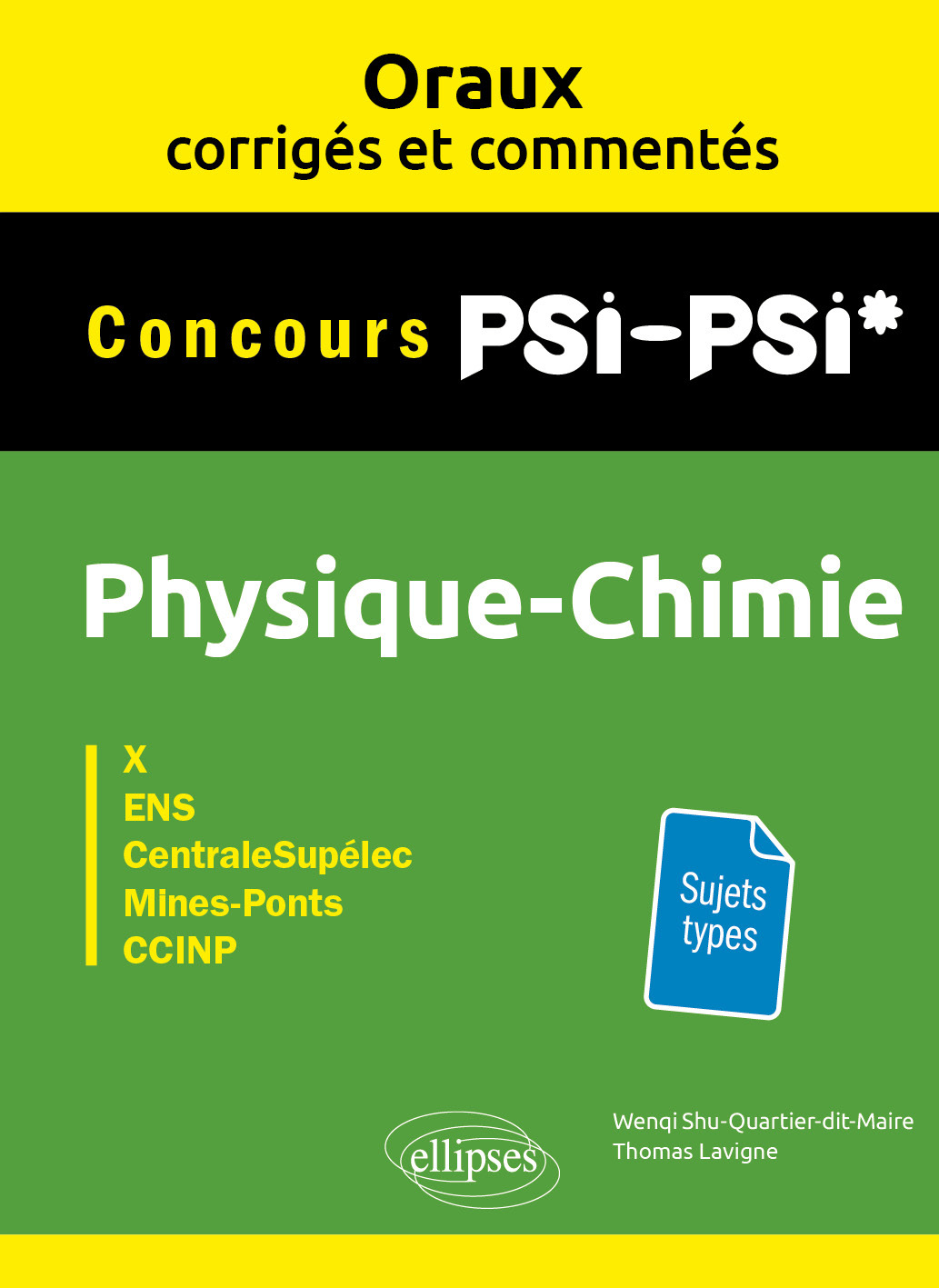 Image de  Physique-chimie PSi/PSi*. oraux corrigés et commentés 