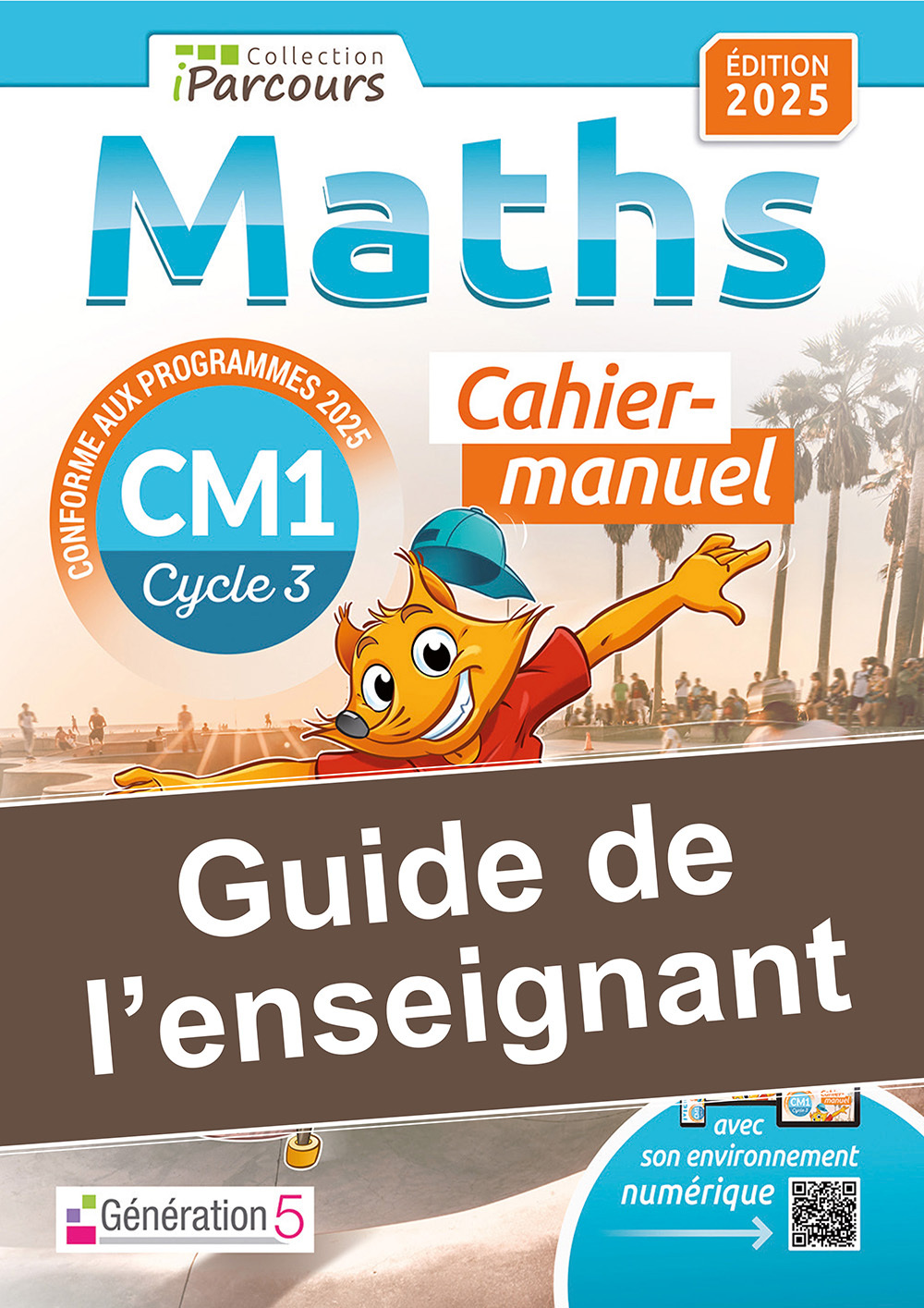 Image de  Guide de l'enseignant cahier iparcours maths CM1 (2025) 