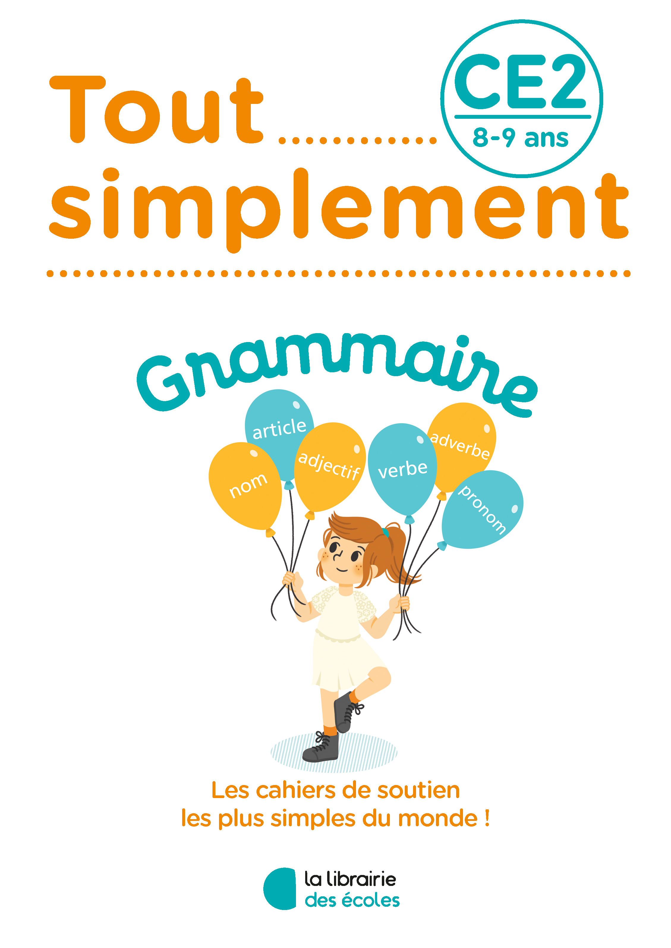 Image de  Tout Simplement - Grammaire Ce2 