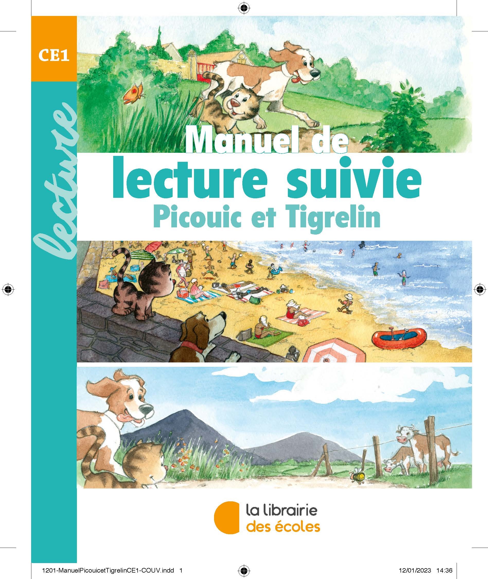 Image de  Manuel de lecture suivie : Picouic et Tigrelin : lecture CE1 
