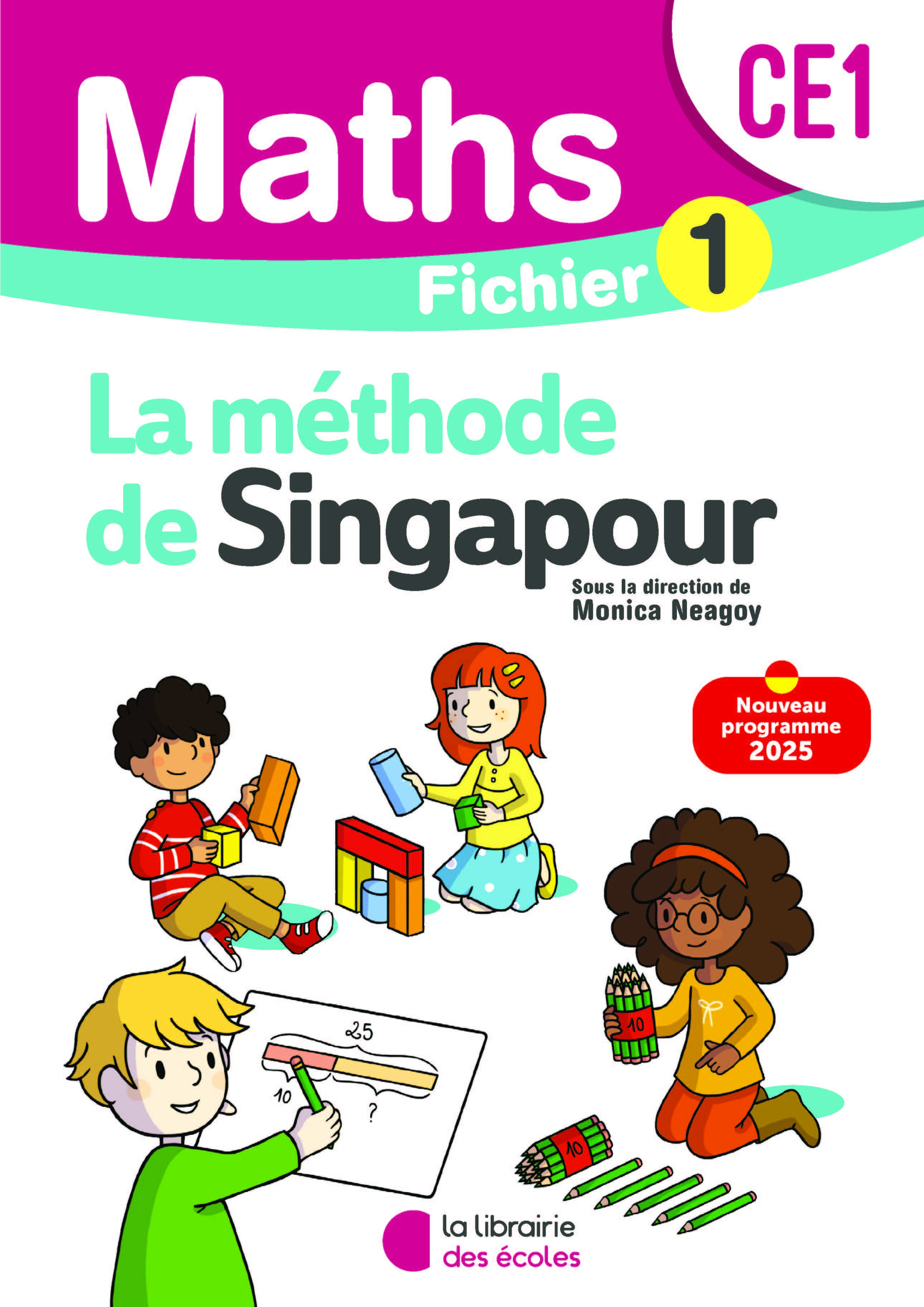 Ref. 9782385511692, Mathématiques CE1 (2025) - méthode de singapour - fichier élève 1