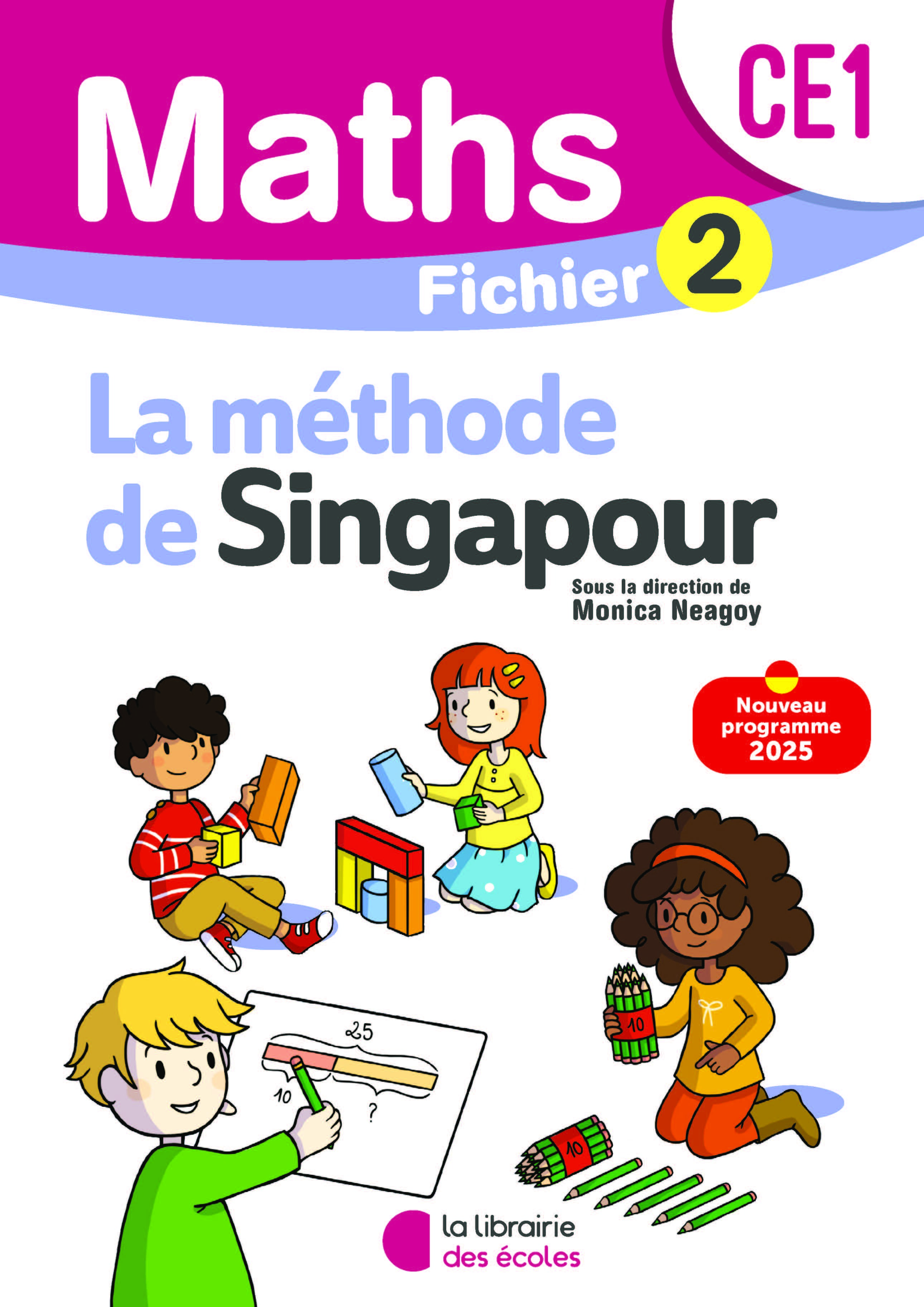 Ref. 9782385511708, Mathématiques CE1 (2025) - méthode de singapour - fichier élève 2