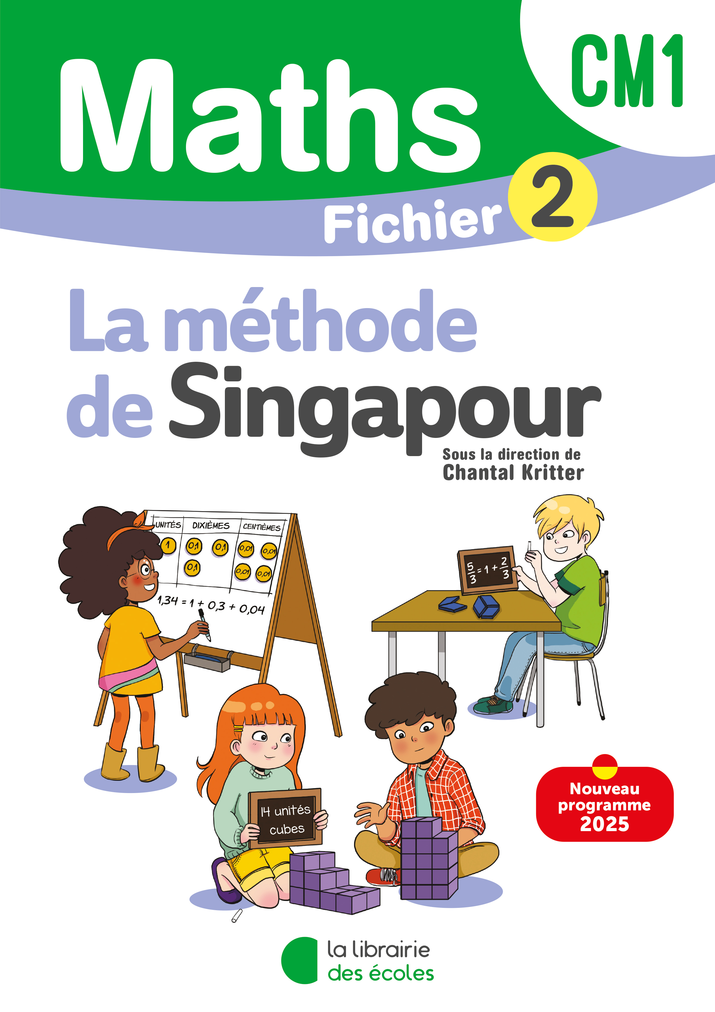 Image de  Mathématiques CM1 (2025) - méthode de singapour - fichier élève 2 