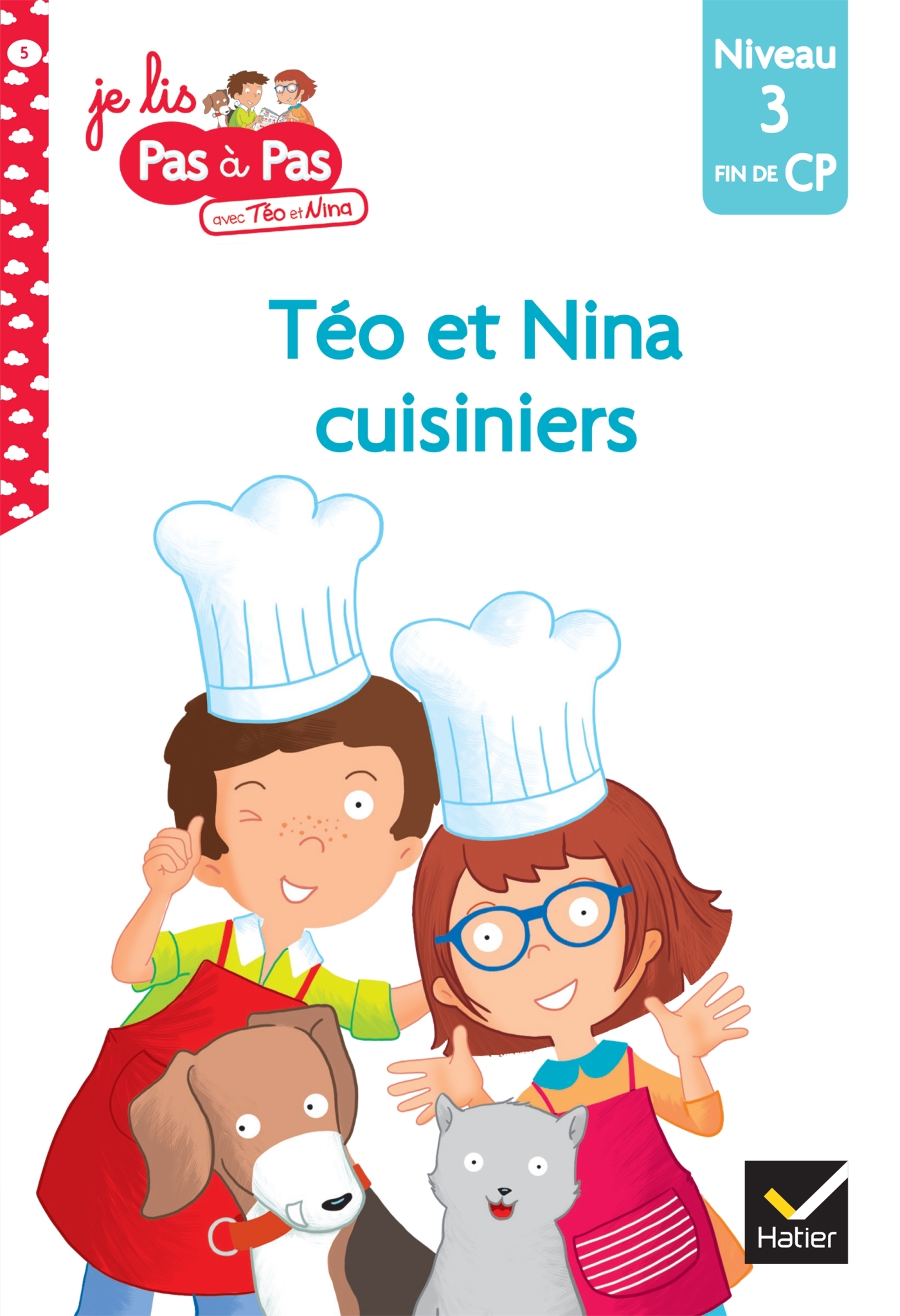 Ref. 9782401051645, Téo et nina fin de CP niveau 3 - téo et nina cuisiniers