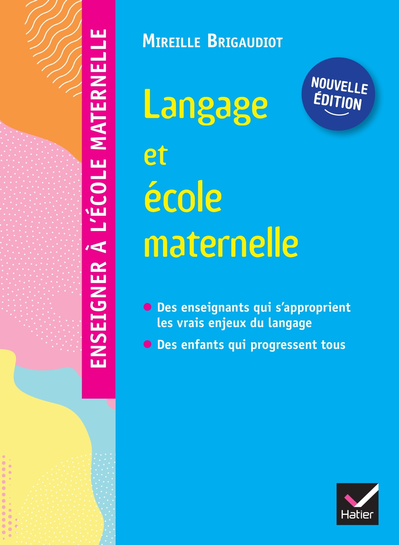 Image de  Enseigner À L'École Maternelle - Langage Et École Maternelle - Ed. 2022 