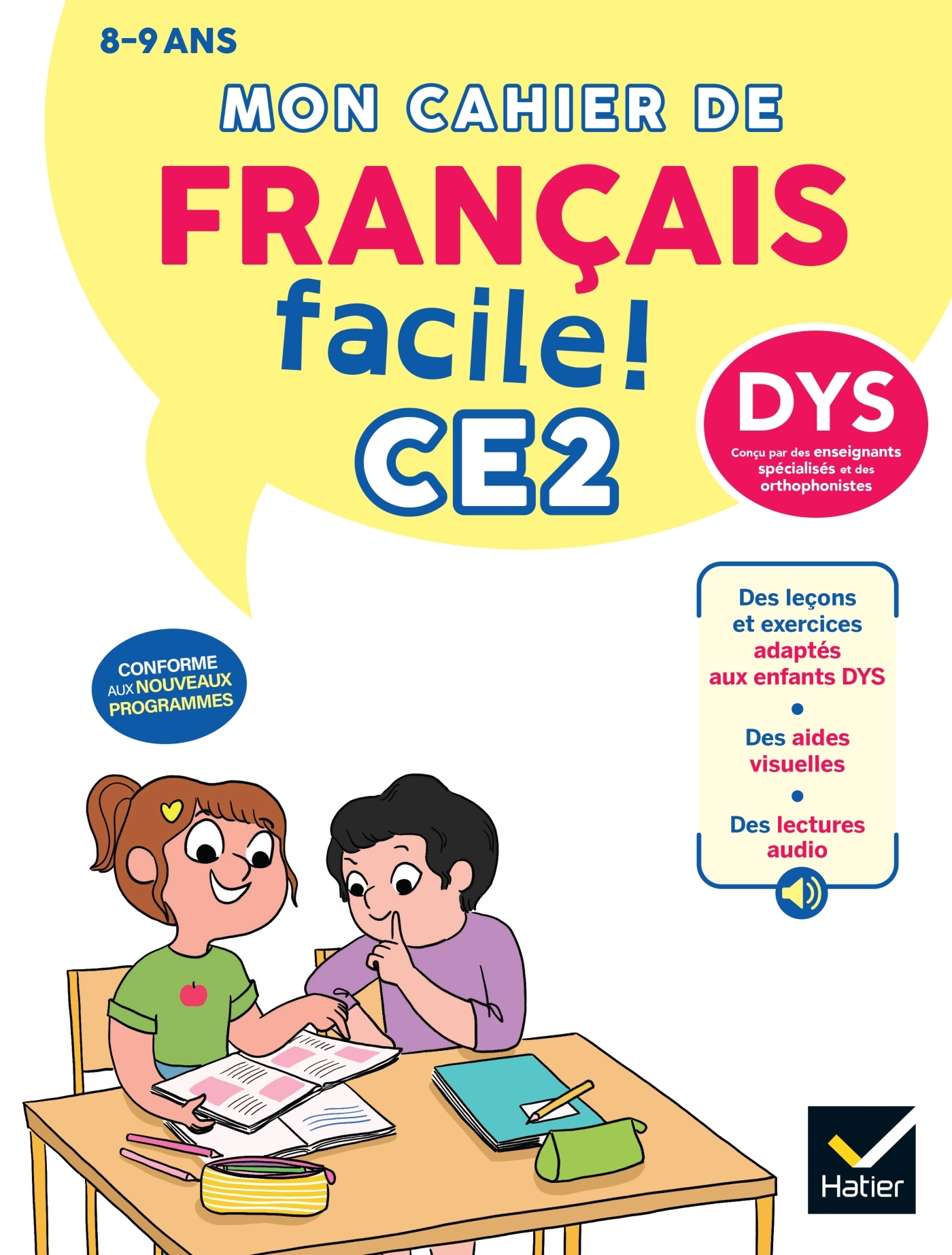 Image de  Mon cahier de français facile dys CE2 - 8/9 ans - nouveau programme 