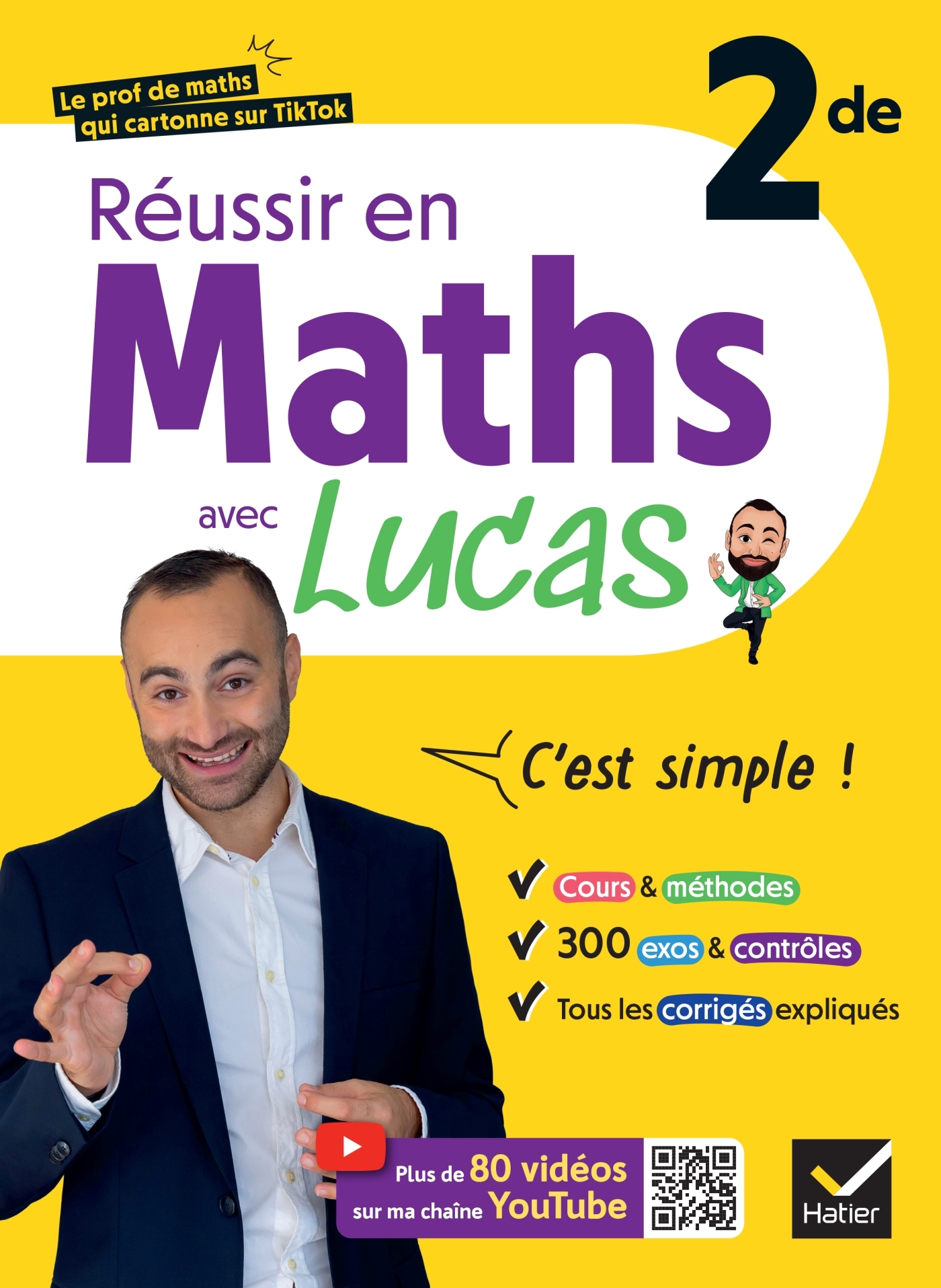 Image de  Réussir en maths 2de avec lucas - c'est simple ! 