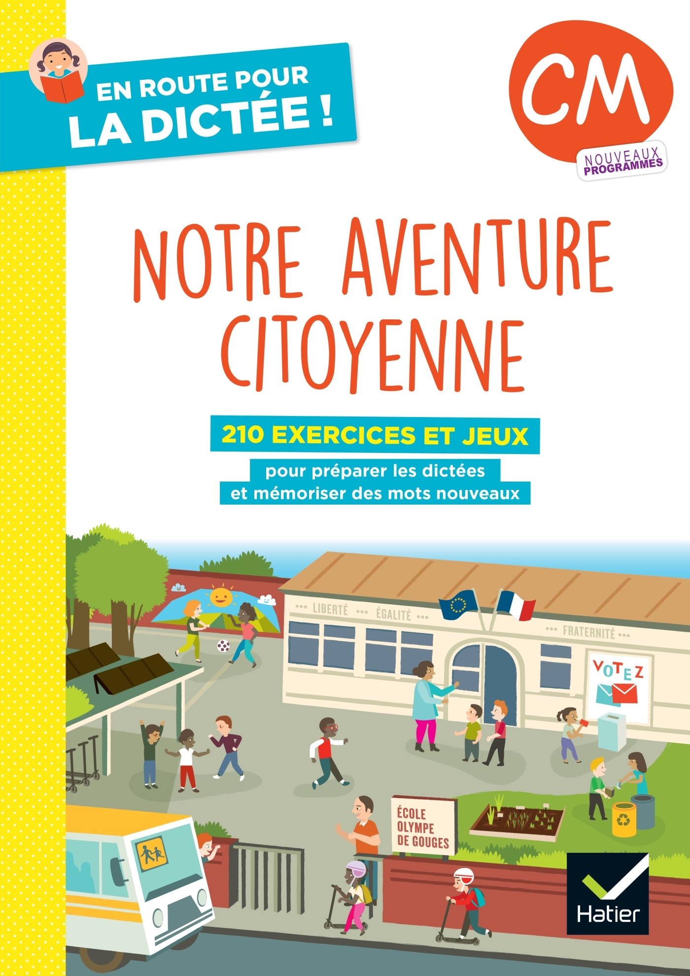 Image de  En route pour la dictée ! cm - notre aventure citoyenne - ed. 2025... 